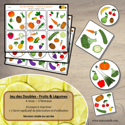 Jeu des doubles - fruits et légumes à télécharger et à imprimer - 3 niveaux (4 5 6 images) - Rond et Carré - Printemps - Dooble - lslf
