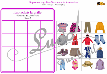 Reproduis la grille - Vêtements et accessoires - 48 modèles à reproduire - Repérage dans l'espace et vocabulaire spatial - Variante pour travailler la mémoire - Variante à deux pour le langage oral - Dicte, décris la grille pour que l'autre jouer la reproduise - jeu et atelier autonome Maternelle (Cycle 1) et Primaire (Cycle 2) - PDF à télécharger et à imprimer ou jeu imprimé - difficulté progressive - repérage spatial - se repérer dans une grille, dans un tableau - Thème Vêtements et accessoires - lslf