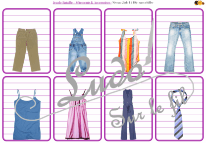 Jeu de bataille - Vêtements & Accessoires - Comparaison de taille et de chiffres et nombres - 4 niveaux - avec ou sans chiffre - de 1 à 6 - de 1 à 10 - de 5 à 50 de 5 en 5 - de 10 à 100 de 10 en 10 - Progressif - Classement par ordre croissant - Rangement - Tri taille - Reconnaissance Chiffres - à télécharger et à imprimer ou jeu imprimé - Atelier maternelle et Cycle 2 - Vocabulaire Vêtements, chaussures, bas, haut, 4 saisons - Thème vêtements et accessoires - lslf