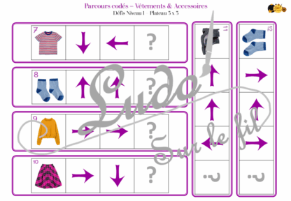 Suis les parcours codés - Vêtements et Accessoires : pantalons, bas, hauts, chaussures... - codage, repérage et vocabulaire spatial - jeu et atelier autonome et autocorrectif Maternelle (Cycle 1) et Primaire (Cycle 2) - Niveaux et difficulté progressifs - PDF à télécharger et à imprimer ou jeu imprimé - difficulté progressive et solutions - lslf