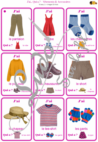 Jeu J'ai... qui a ? Vêtements et Accessoires - Travail sur le vocabulaire - développement et réinvestissement du langage, du lexique, de la logique - 96 cartes - 4 niveaux - 3 versions - lecture de mots - Jeu évolutif - Atelier autonome maternelle et cycle 2 - fichier à télécharger et à imprimer sous format PDF ou jeu imprimé - 4 saisons, bas, hauts, ensembles, sous-vêtements, chaussures, bijoux, accessoires divers...