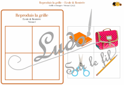 Reproduis la grille - Ecole et Rentrée - 48 modèles à reproduire - Repérage dans l'espace et vocabulaire spatial - Variante pour travailler la mémoire - Variante à deux pour le langage oral - Dicte, décris la grille pour que l'autre jouer la reproduise - jeu et atelier autonome Maternelle (Cycle 1) et Primaire (Cycle 2) - PDF à télécharger et à imprimer ou jeu imprimé - difficulté progressive - repérage spatial - se repérer dans une grille, dans un tableau - Thème Ecole, rentrée scolaire, fournitures scolaires - lslf
