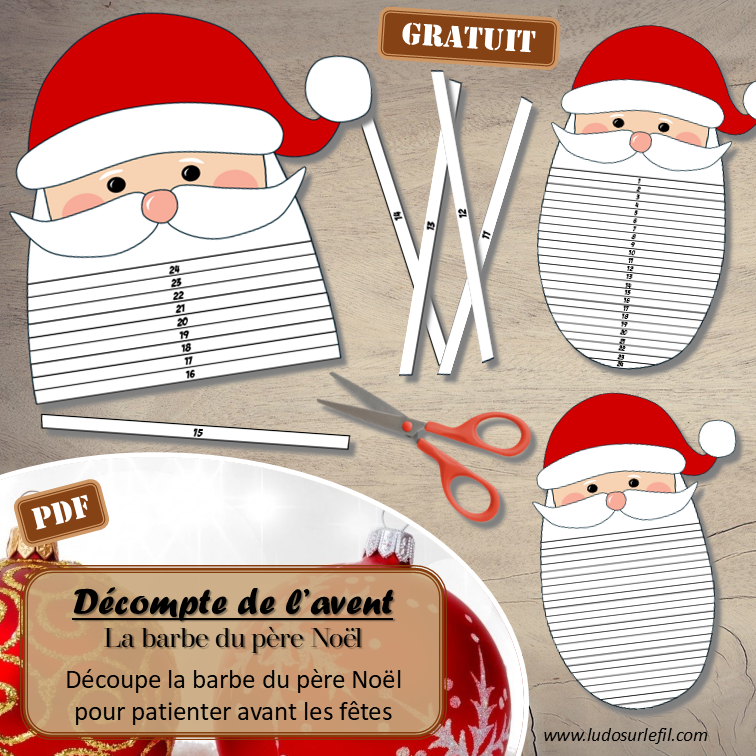 Décompte de l'avent La barbe du père Noël - Bricolage rigolo - Calendrier de l'avent pour patienter jusqu'à Noël - Découpe la barbe du père Noël pour patienter avant les fêtes - Plusieurs versions - Nombres dans un sens, dans l'autre ou sans - Découpage - Thème Noël, Avent - Document PDF à imprimer et à télécharger gratuitement - Printable Gratuit - Bricolage, Arts visuels maternelle ou élémentaire - Cycle 1, 2 ou 3 - à télécharger et à imprimer - lslf