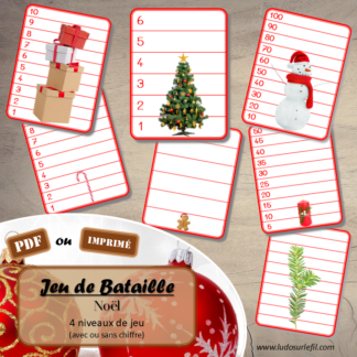 Jeu de bataille - Noël et Traditions - Comparaison de taille et de chiffres et nombres - 4 niveaux - avec ou sans chiffre - de 1 à 6 - de 1 à 10 - de 5 à 50 de 5 en 5 - de 10 à 100 de 10 en 10 - Progressif - Classement par ordre croissant - Rangement - Tri taille - Reconnaissance Chiffres - à télécharger et à imprimer ou jeu imprimé - Atelier maternelle et Cycle 2 - Vocabulaire Thème Noël, hiver, décorations, traditions, personnages, objets... - lslf