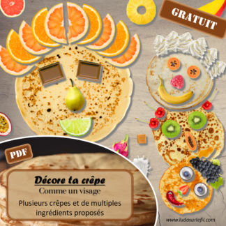 Décore ta crêpe comme un visage - Jeu pour la Chandeleur - Bricolage rigolo - Travailler le découpage et le collage - Plusieurs versions et divers ingrédients à utiliser (fruits, chocolat, sucre, confiture, miel, crème fouettée - Thème Chandeleur, gourmandises, dessert, goûters, Hiver - Document PDF à imprimer et à télécharger gratuitement - Printable Gratuit - Bricolage, Arts visuels maternelle ou élémentaire - Cycle 1, 2 ou 3 - à télécharger et à imprimer - lslf